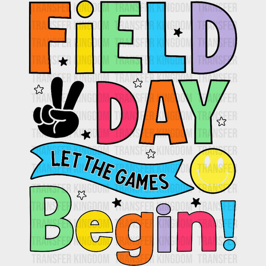 Field Day Let The Games Begin Smiley - Field Trip DTF Transfers Adult Unisex - S & M (10’’) / Dark Color Design (See