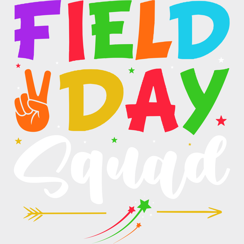 Field Day Squad Colorful - Field Day DTF Transfer Adult Unisex - S & M (10’’) / Light Color Design (See Imaging)