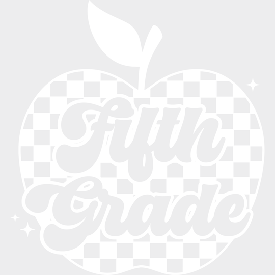 Fifth Grade B&W - Back To School DTF Transfer Adult Unisex - S & M (10’’) / Light Color Design (See Imaging)