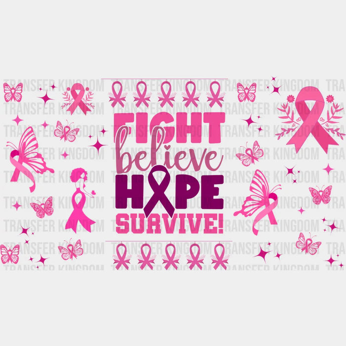 Fight Believe Hope Survive - Awareness Cup Wrap UV Sticker Permanent UV DTF Decal