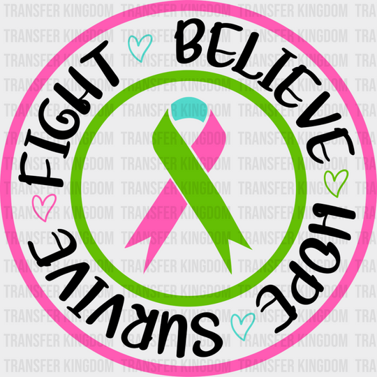 Fight Believe Hope Survive - Metastatic Breast Cancer Dtf Transfer Unisex S & M (10’’) / Dark