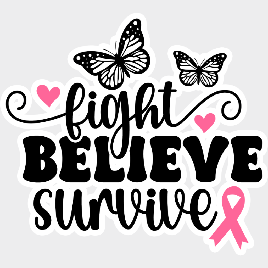 Fight Believe Survive Butterflies - Cancer DTF Transfer Unisex - S & M (10’’) Light Color Design (See Imaging)