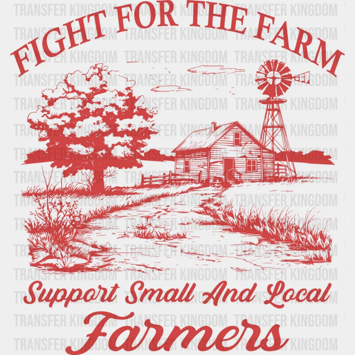 Fight For The Farmer - Farmer DTF Transfer