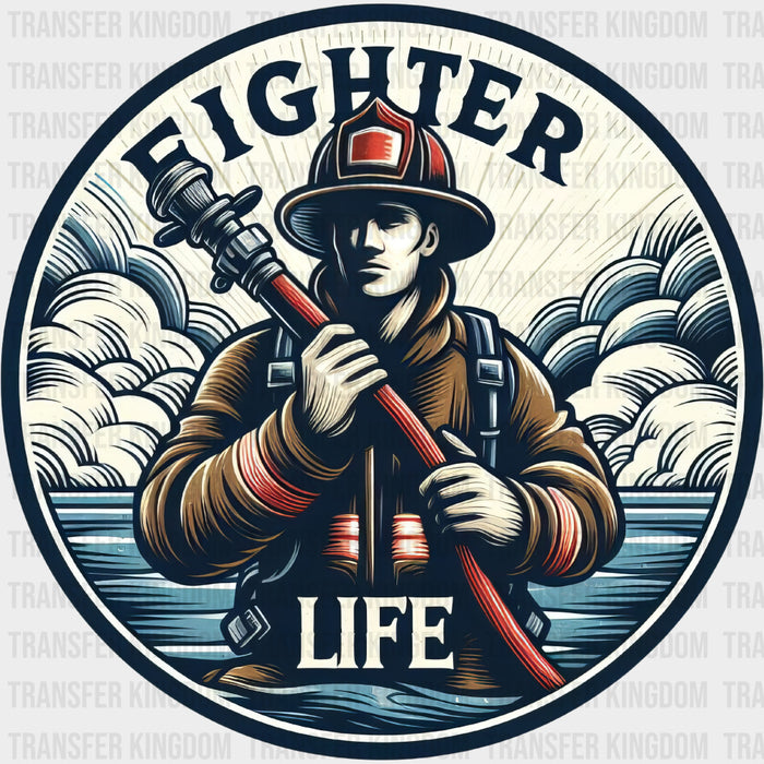 Fighter Life Circular - Fire Department DTF Transfers