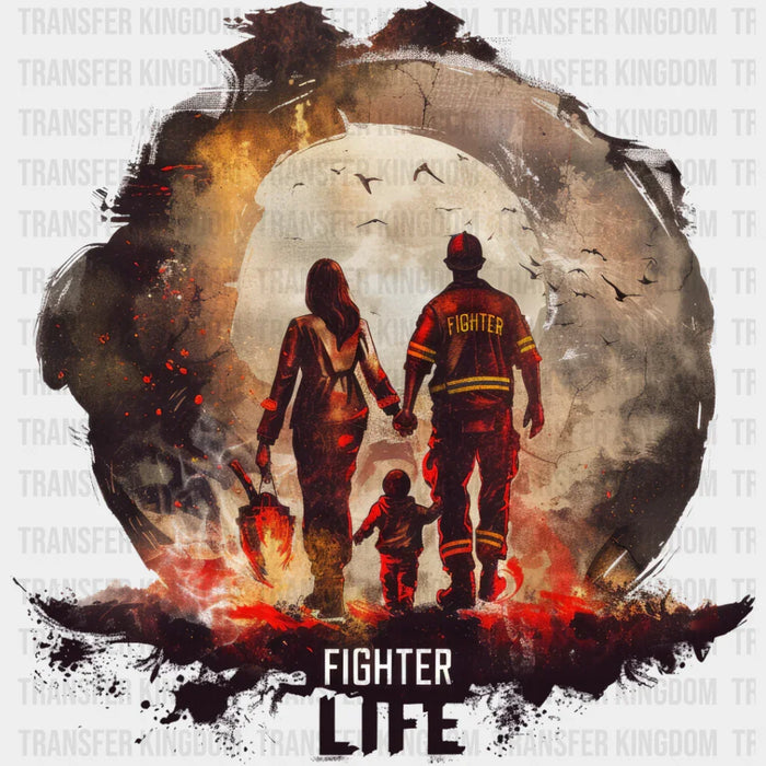 Fighter Life - Firefighter DTF Heat Transfer