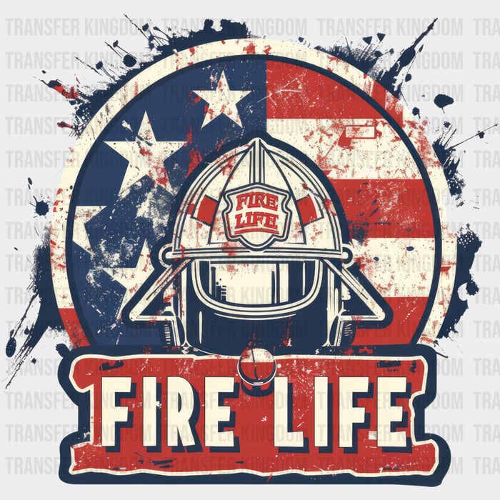 Fire Life - Fire Department DTF Transfers