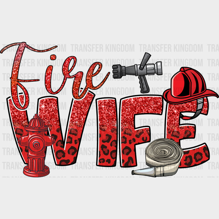 Fire Wife Red Leopard Print - Fire Department DTF Transfers