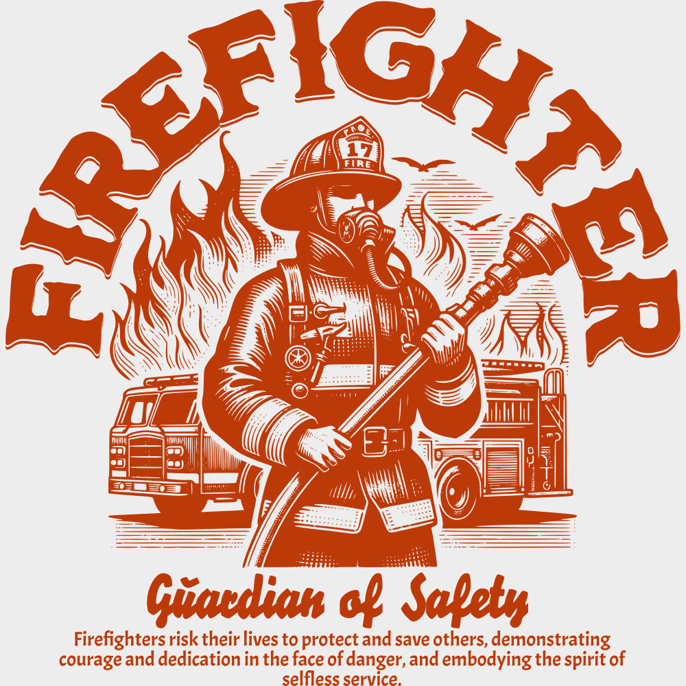 Firefighter Guardian Of Safety - Fire Department DTF Transfers Adult Unisex - S & M (10’’) / Red Color Design (See