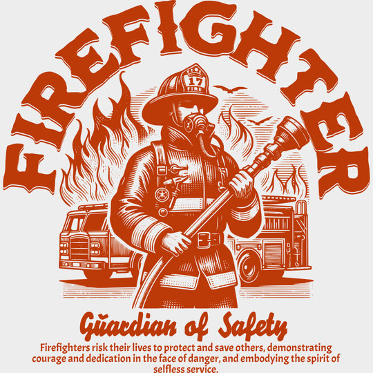 Firefighter Guardian Of Safety - Fire Department DTF Transfers Adult Unisex - S & M (10’’) / Red Color Design (See