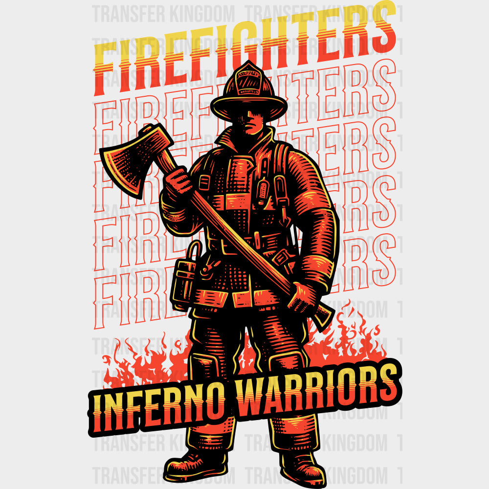 Firefighters Inferno Warriors - Fire Department DTF Transfers Adult Unisex - S & M (10’’) / Dark Color Design (See