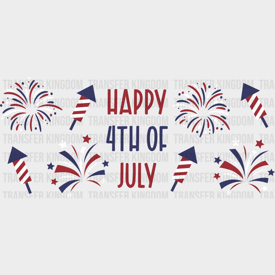 Fireworks Happy 4Th Of July - Cup Wrap Uv Sticker Permanent Dtf Decal