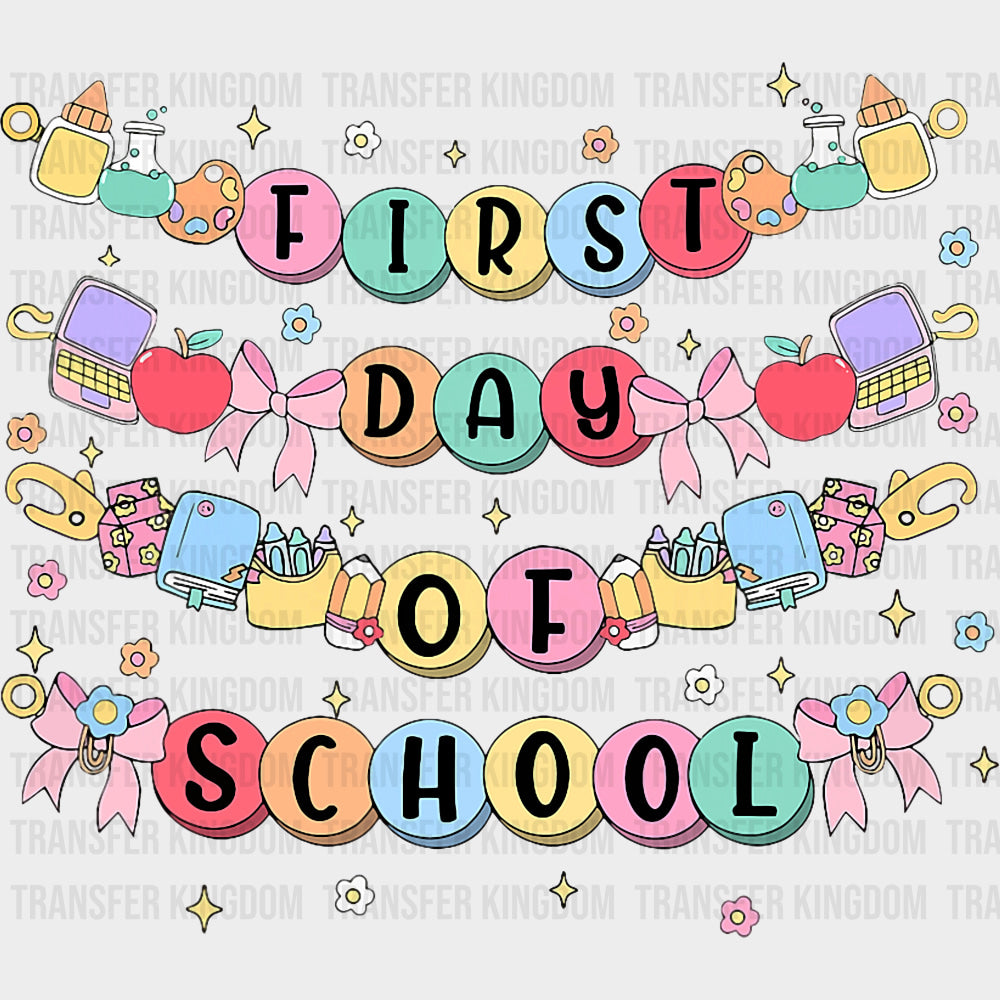 First Day Of School Bracelets - First Day Of School DTF Transfers