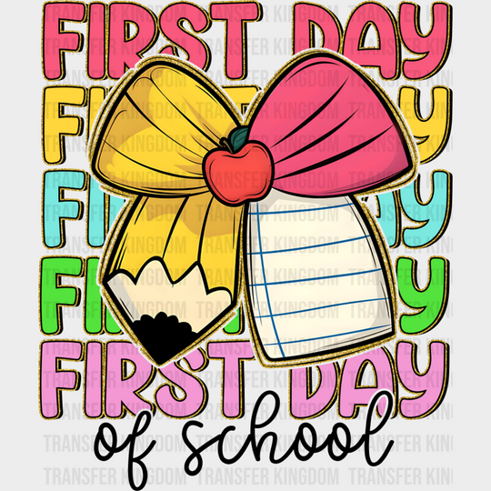 First Day Of School Pencil Ribbon - First Day Of School DTF Transfer Adult Unisex - S & M (10’’) / Dark Color Design