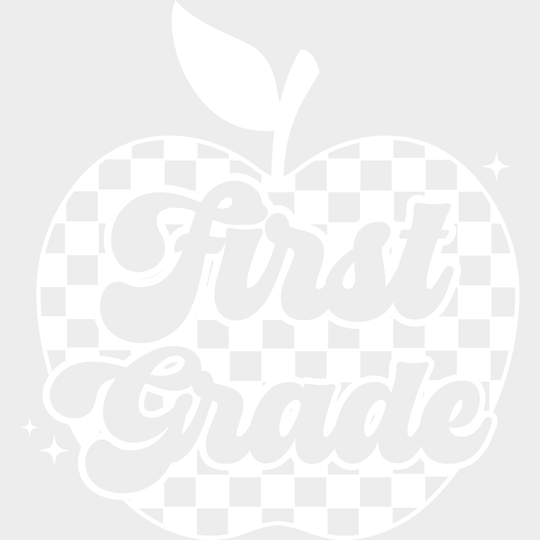 First Grade B&W - Back To School DTF Transfer Adult Unisex - S & M (10’’) / Light Color Design (See Imaging)