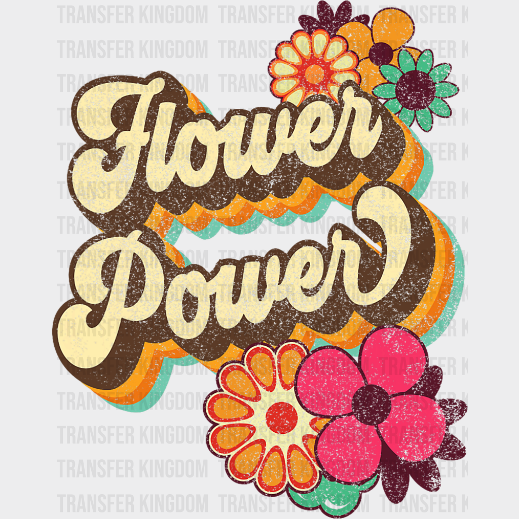 Flower Power - Good Vibes DTF Transfer