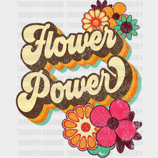 Flower Power - Good Vibes DTF Transfer