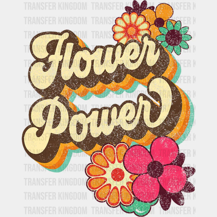 Flower Power - Good Vibes DTF Transfer