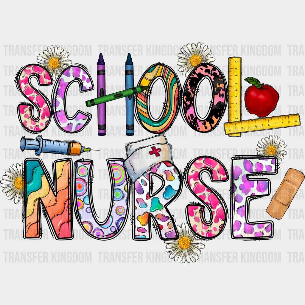 Flowers And Crayons School Nurse Design - Dtf Transfers