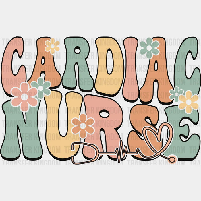Flowers Cardiac Nurse Retro Design - Cardiactic Nurse DTF heat transfer