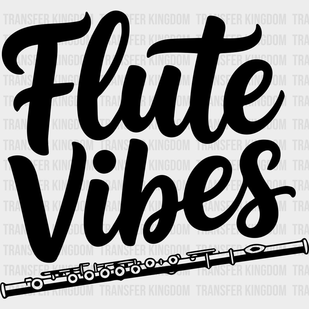 Flute Vibes - Music DTF Transfers - Adult Unisex - S & M (10’’) / Dark Color Design (See Imaging)