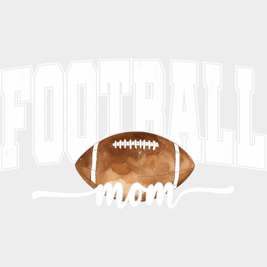 Football Mom Football DTF Transfer Adult Unisex S & M (10’’) / Light Color Design (See Imaging)