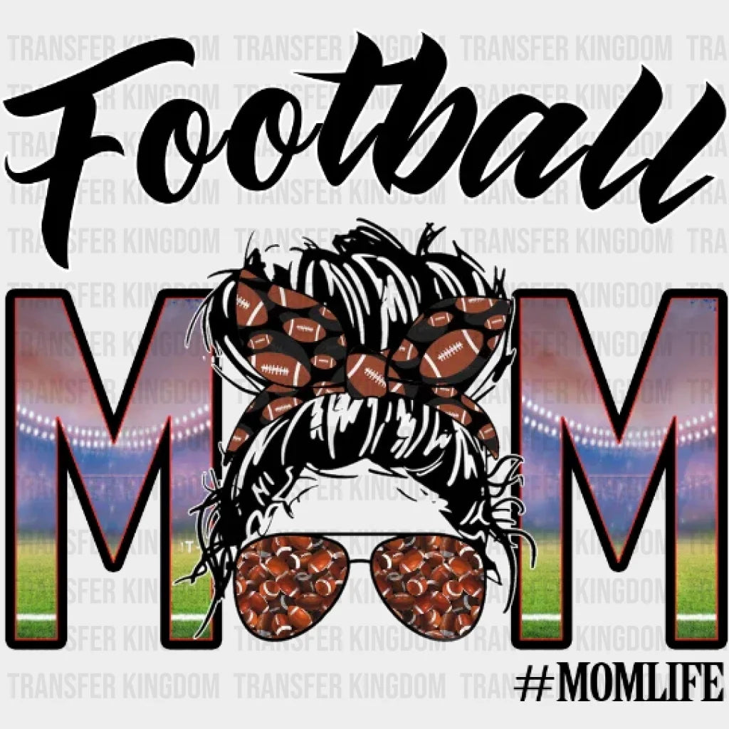 Football Mom Stadium DTF Transfer