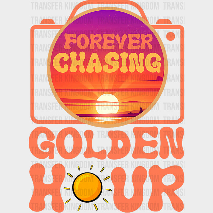 Forever Chasing Golden Hour - Photography DTF Transfers