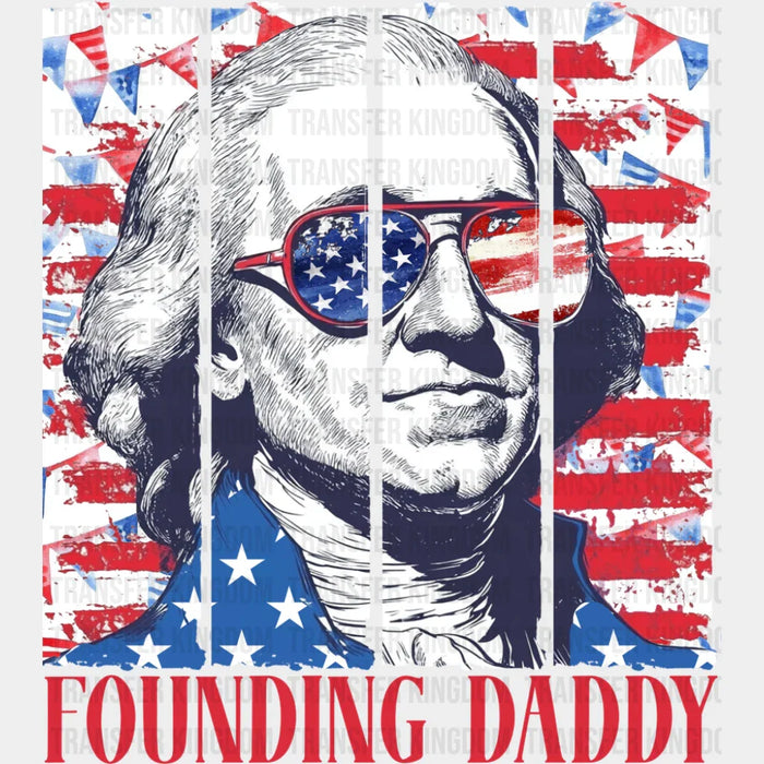 Founding Daddy Red & White - 4th Of July DTF Transfer