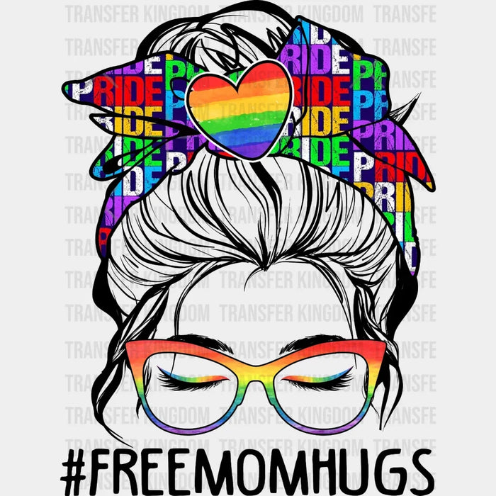 Free Mom Hugs - Support Lgbt - Lgbt Mom  Design - DTF heat transfer