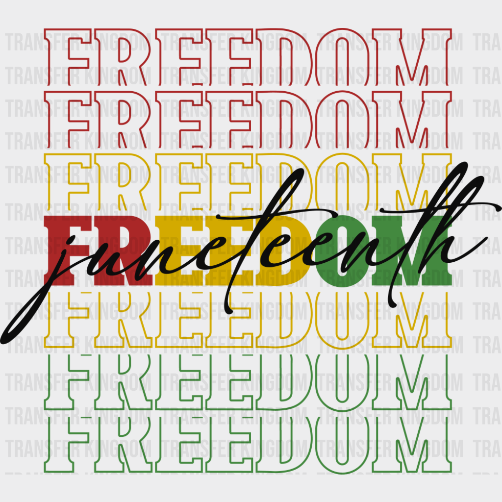 Freedom Juneetenth - Juneteenth DTF Transfer Adult Unisex - S & M (10’’) / Dark Color Design (See Imaging)