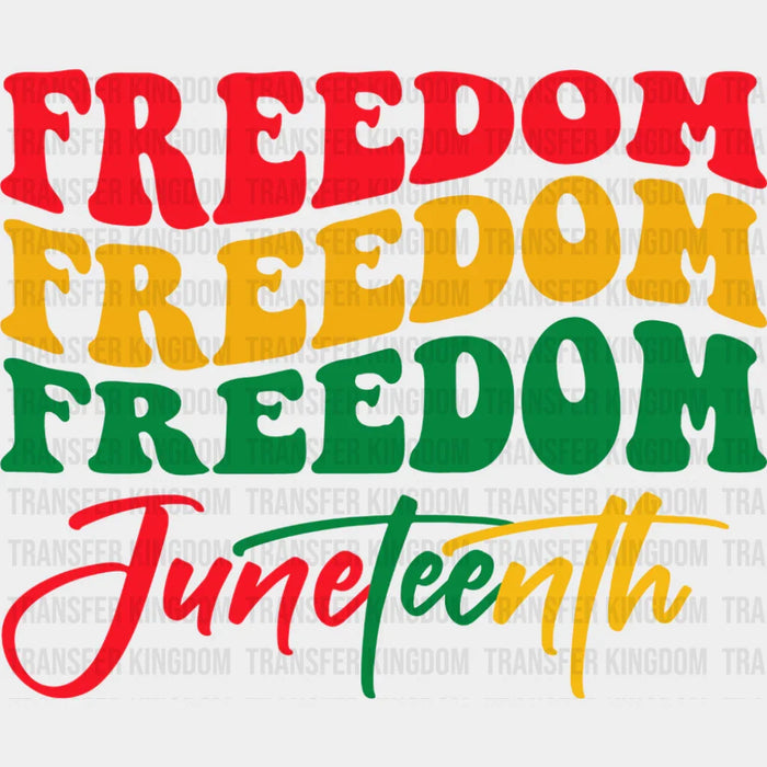 Freedom Juneteenth Vintage Design - Juneteenth DTF Transfer