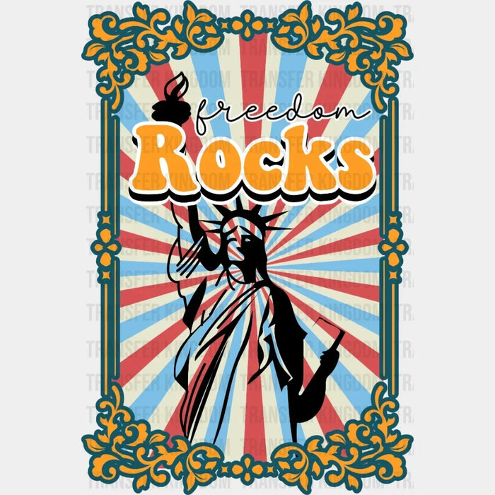 Freedom Rocks - 4th Of July DTF Heat Transfer