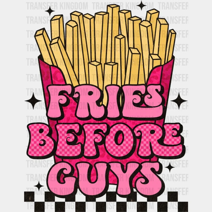 Fries Before Guys Pink Retro Design - DTF heat transfer