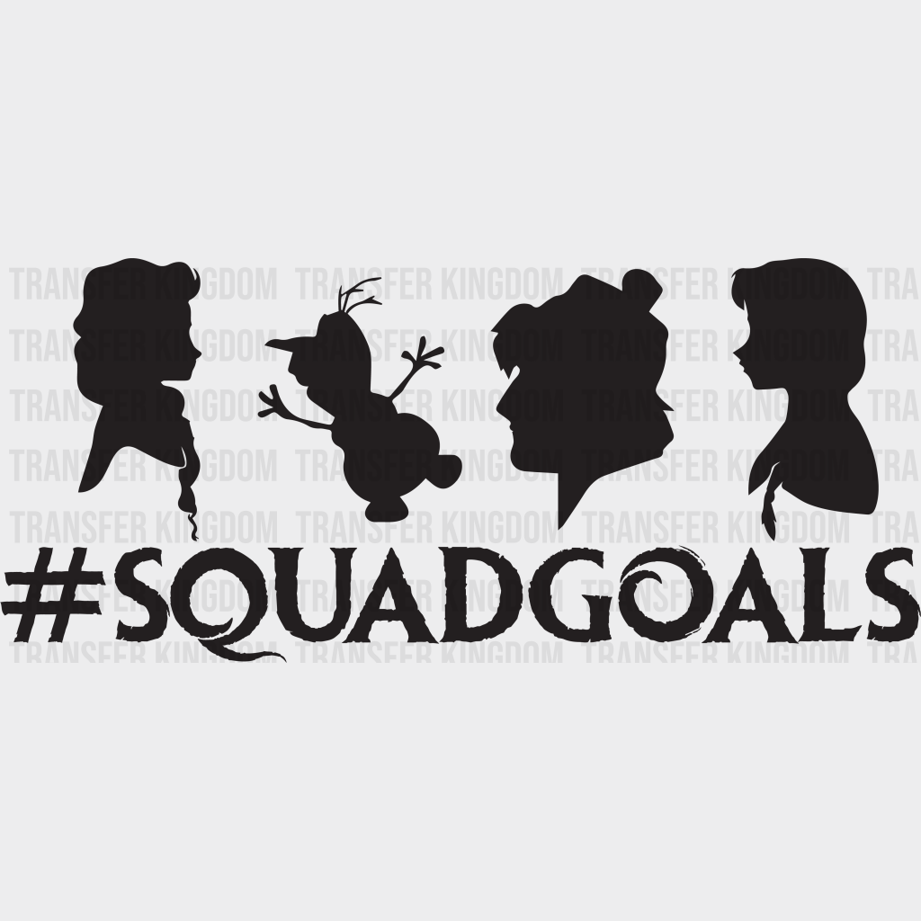 Frozen Squad Goals Design - Dtf Heat Transfer Unisex S & M ( 10 ) / Dark Color See Iamging