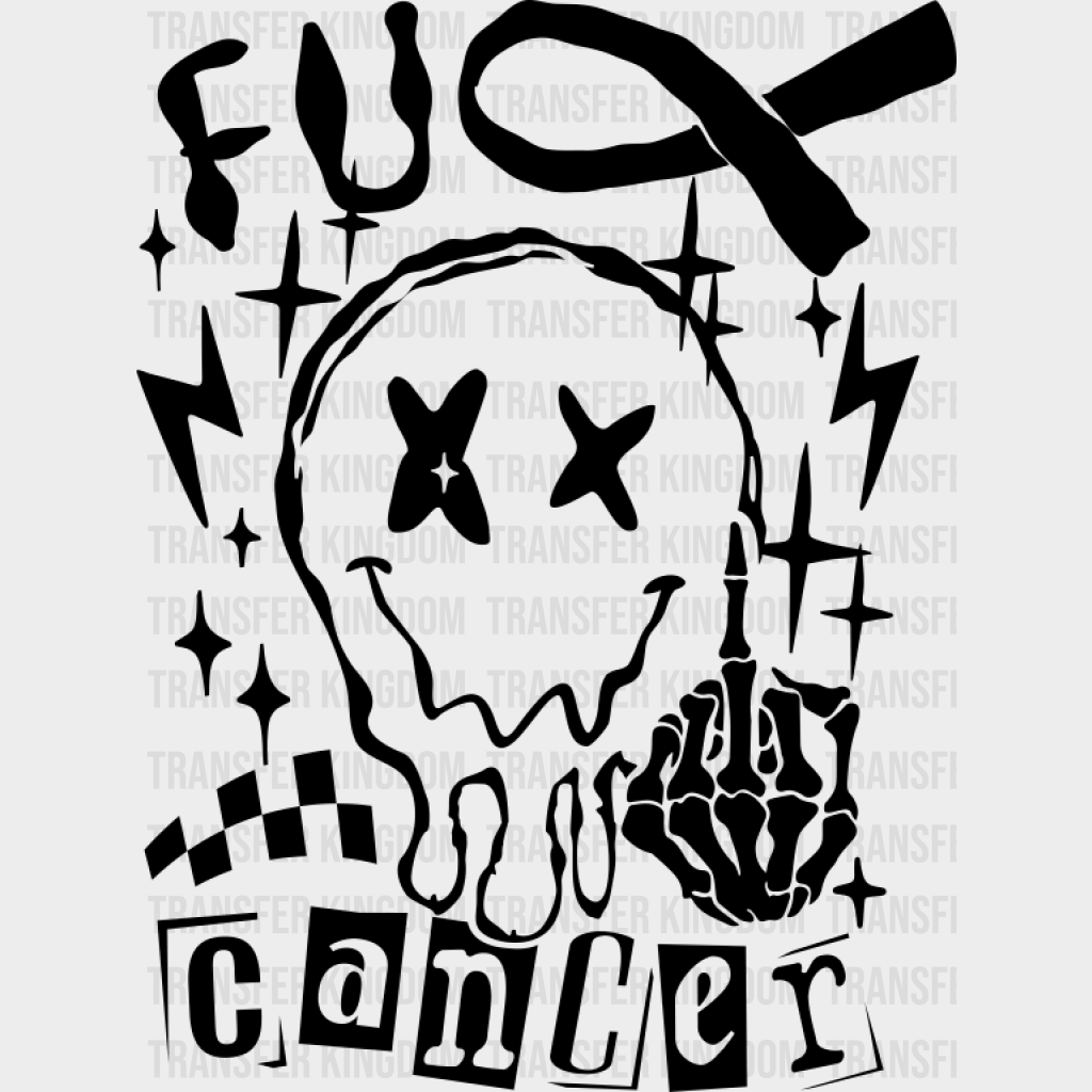 Fu Cancer Smiley - Cancer DTF Transfer Unisex - S & M (10’’) Dark Color Design (See Imaging)