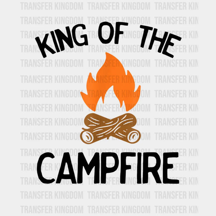 Funny King of the Campfire Design - DTF heat transfer