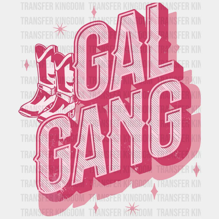 Gal Gang Valentine's Day Design - DTF heat transfer