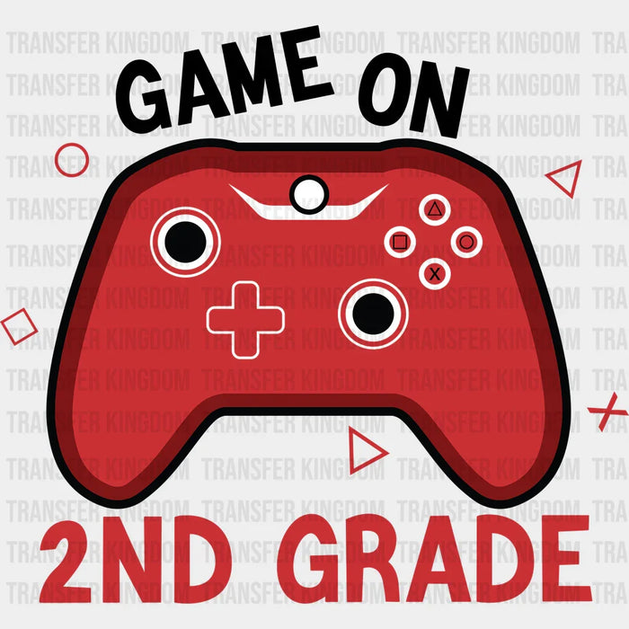 Game On 2nd Grade Controller Design - Back To School DTF Transfer