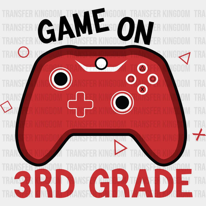 Game On 3rd Grade - Back To School DTF Transfer