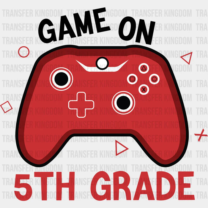 Game On 5th Grade - Back To School DTF Transfer