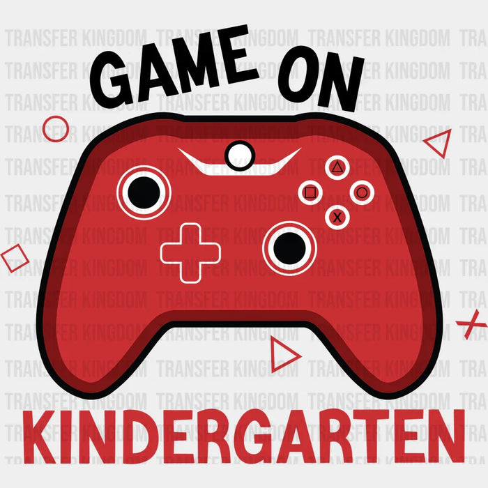 Game On Kindergarten - Back To School DTF Transfer