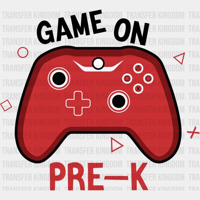 Game On Pre-K - Back To School DTF Transfer