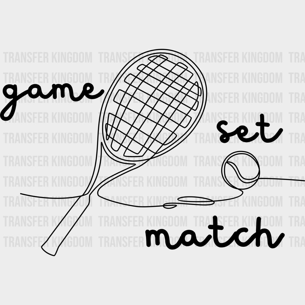 Game Set Match - Tennis DTF Transfers Adult Unisex - S & M (10’’) / Dark Color Design (See Imaging)