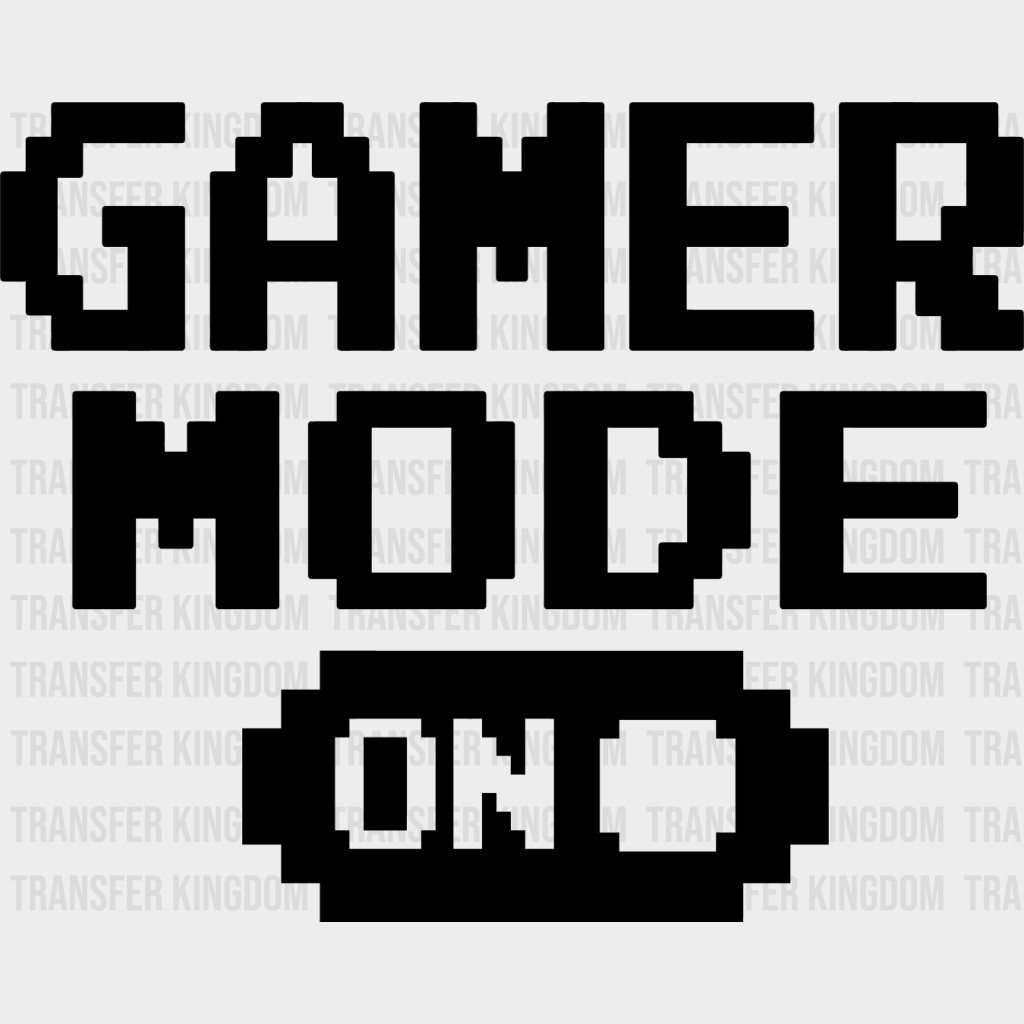 Gamer Mode On - Video Game Dtf Heat Transfer Unisex S & M (10’’) / Dark Color Design See Imaging