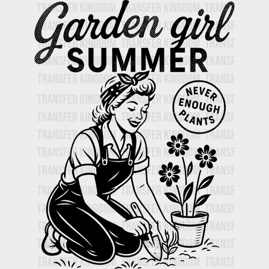 Garden Girl Summer B&W - Gardening DTF Transfers - Adult Unisex - S & M (10’’) / Dark Color Design (See Imaging)