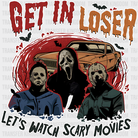 Get In Let’s Watch Scary Movies - Halloween Iron On Dtf Transfer Unisex S & M (10’’) / Light