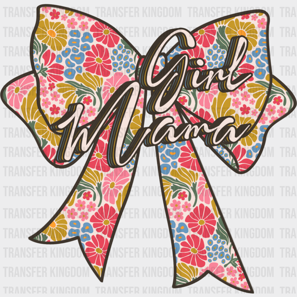 Girl Mama Flowers Ribbon - Mother’s Day DTF Transfer