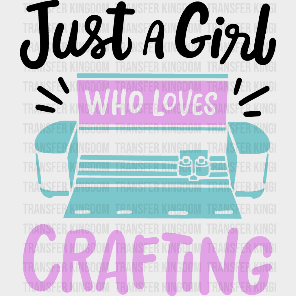 Girl Who Loves Crafting - Dtf Heat Transfer Unisex S & M (10’’) / Dark Color Design See Imaging