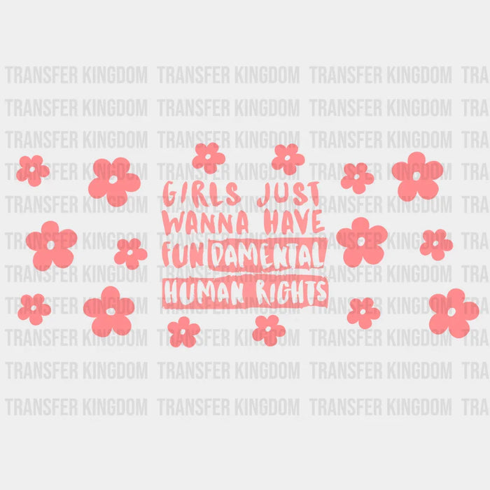 Girls Just Wanna Have UV DTF Transfer Cup Wrap UV DTF Sticker