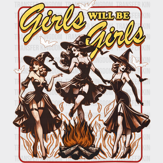 Girls Will Be Girls Vintage Halloween DTF Transfer